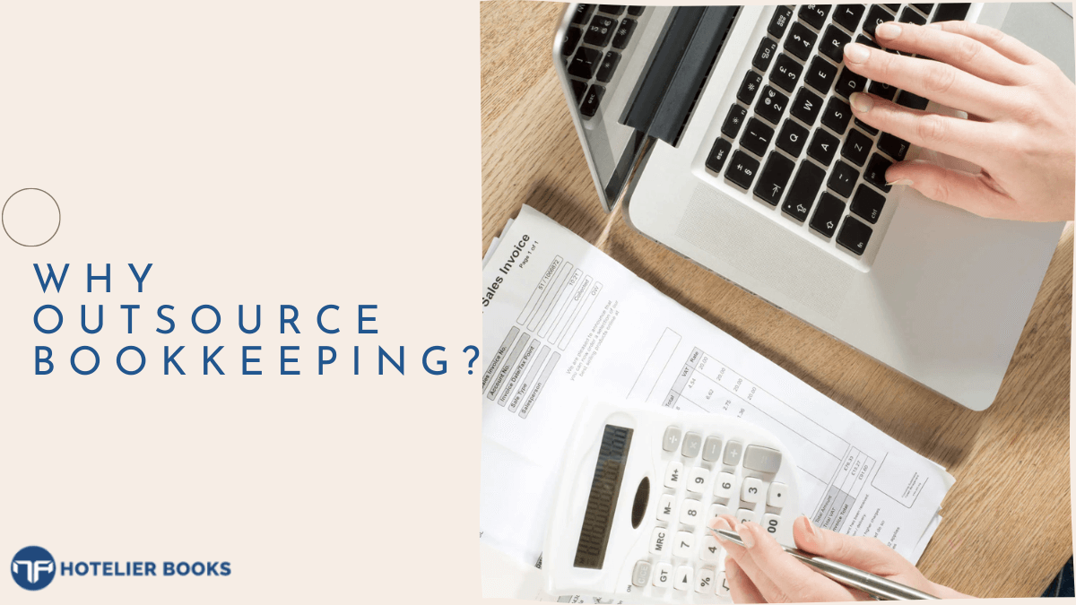 Outsourcing Hotel Bookkeeping